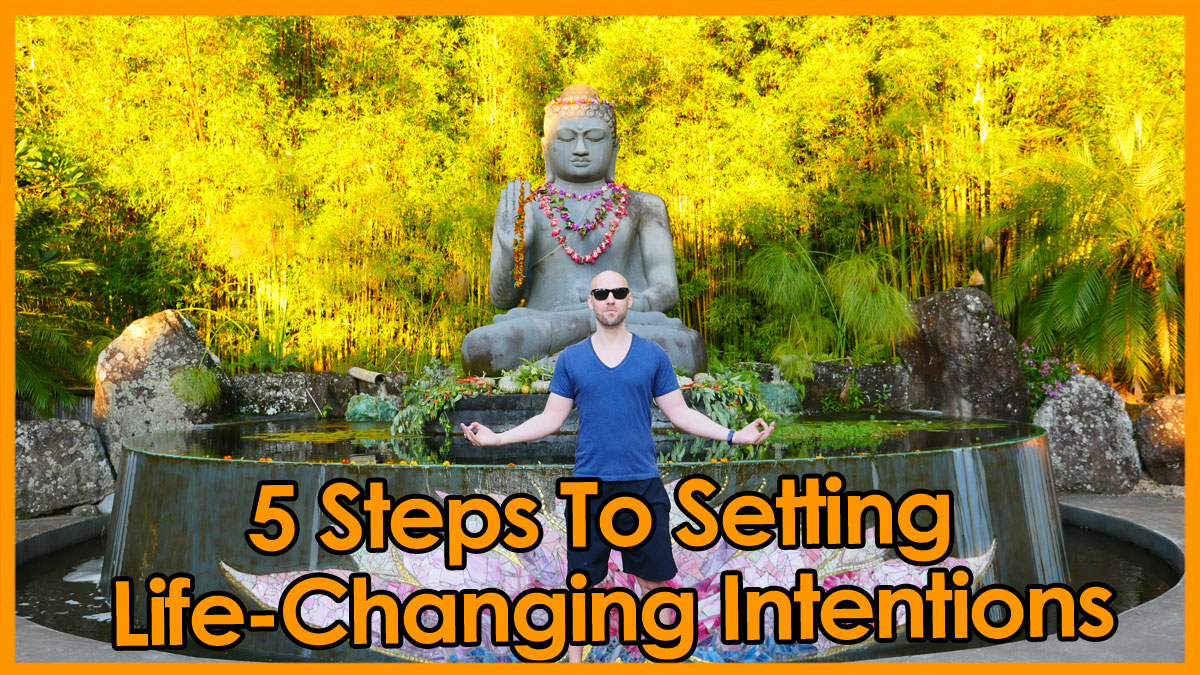 life-changing intentions